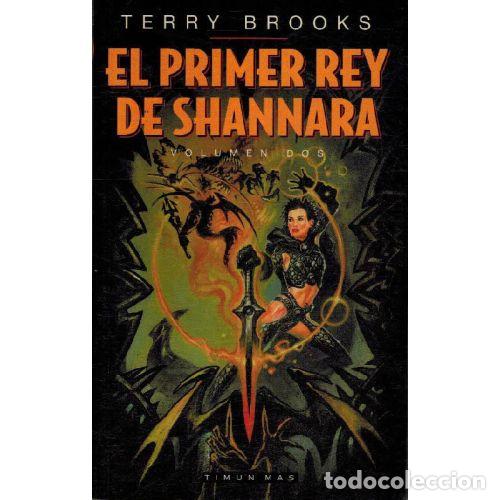 Libros: EL PRIMER REY DE SHANNARA. VOLUMEN DOS - TERRY BROOKS