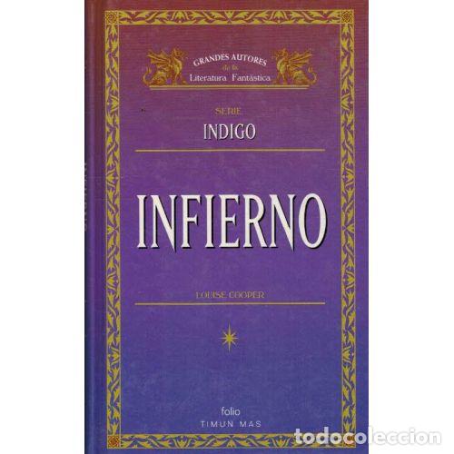 Libros: INFIERNO - LOUISE COOPER