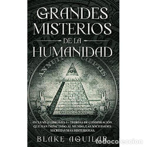 Libros: GRANDES MISTERIOS DE LA HUMANIDAD - BLAKE AGUILAR - Foto 1