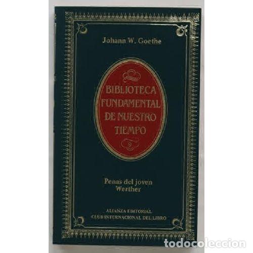 Libros: PENAS DEL JOVEN WERTHER - JOHANN WOLFGANG GOETHE