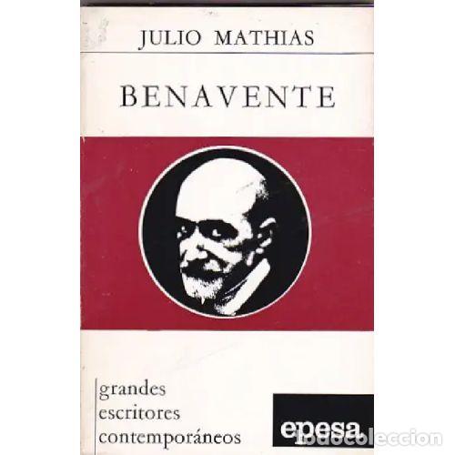 B&uuml;cher: BENAVENTE - JULIO MATHIAS