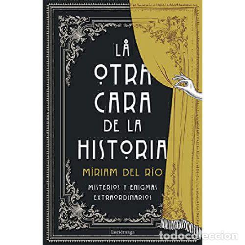 Libros: LA OTRA CARA DE LA HISTORIA - MIRIAM DEL RIO - Foto 1