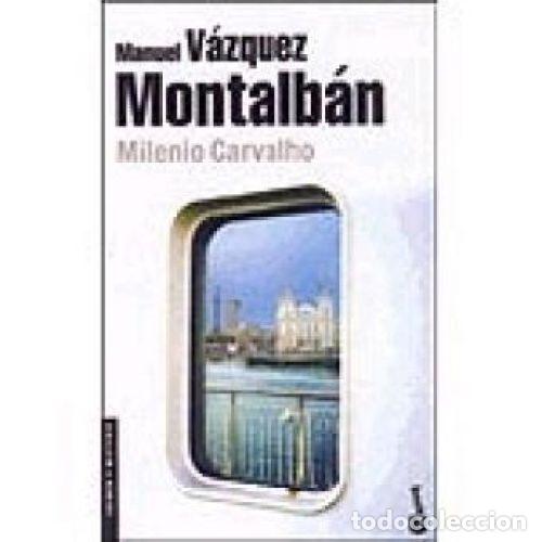 B&uuml;cher: MILENIO CARVALHO - MANUEL VAZQUEZ MONTALBAN