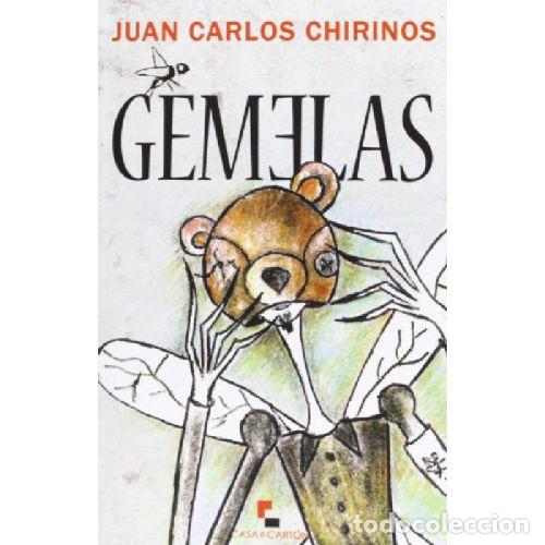 books: GEMELAS - JUAN CARLOS CHIRINOS