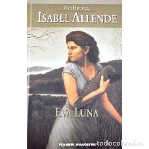 Libros: EVA LUNA - ISABEL ALLENDE - Foto 1