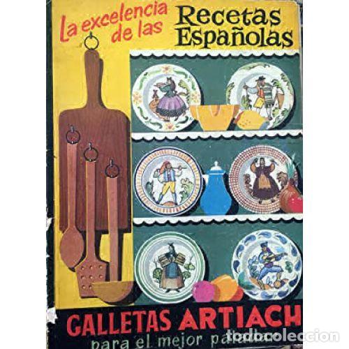 Livres: LA EXCELENCIA DE LAS RECETAS ESPA&Ntilde;OLAS - NO INDICA