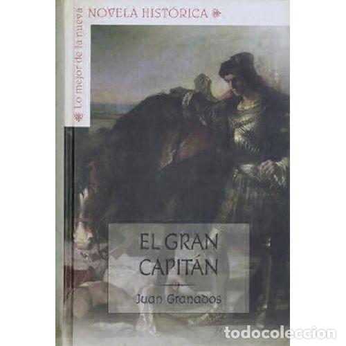 Libros: EL GRAN CAPITAN - JUAN GRANADOS - Foto 1