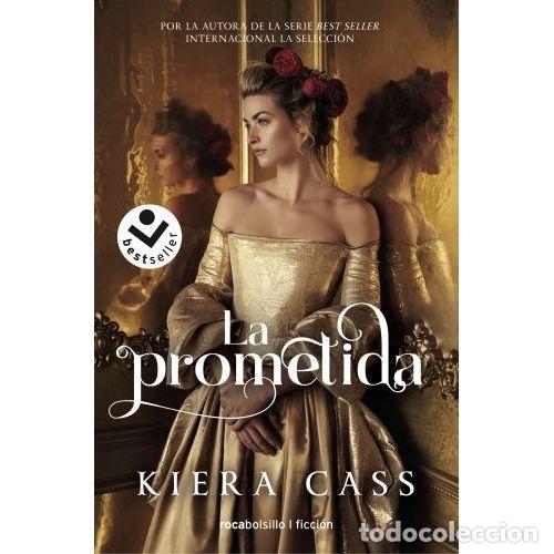 Libros: LA PROMETIDA - KIERA CASS