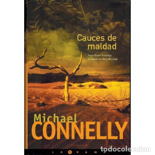books: CAUCES DE MALDAD - MICHAEL CONNELLY