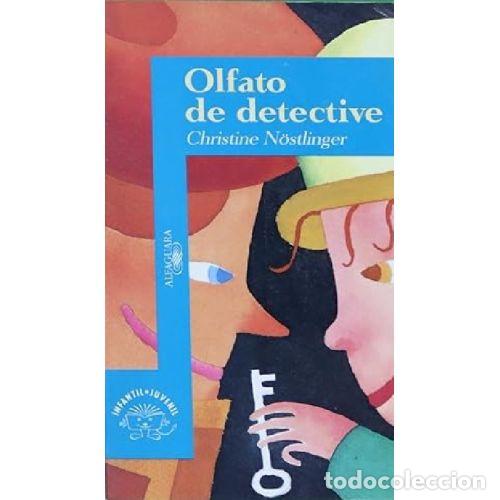 Libros: OLFATO DE DETECTIVE - CHRISTINE NOSTLINGER - Foto 1
