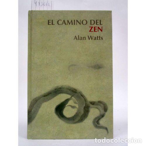 Libros: EL CAMINO DEL ZEN - ALAN WATTS - Foto 1