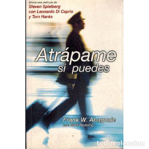 B&uuml;cher: ATRAPAME SI PUEDES - FRANK W ABAGNALE / STAN REDDING