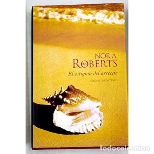Libros: EL ESTIGMA DEL ARRECIFE - NORA ROBERTS - Foto 1