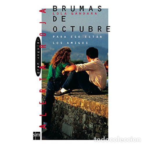 Libros: BRUMAS DE OCTUBRE - LOLA GONZALEZ - Foto 1