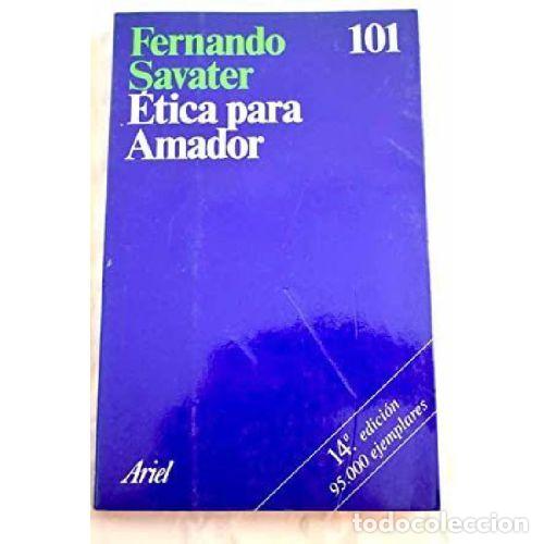 Libri di seconda mano: ETICA PARA AMADOR - FERNANDO SAVATER