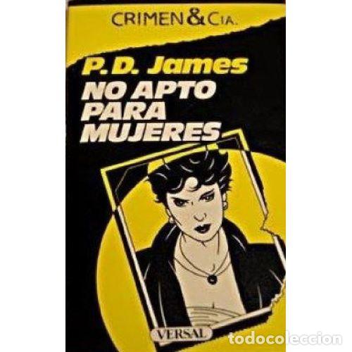 Libros: NO APTO PARA MUJERES - P D JAMES