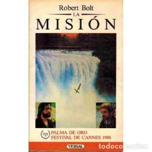 Libros: LA MISION - ROBERT BOLT - Foto 1