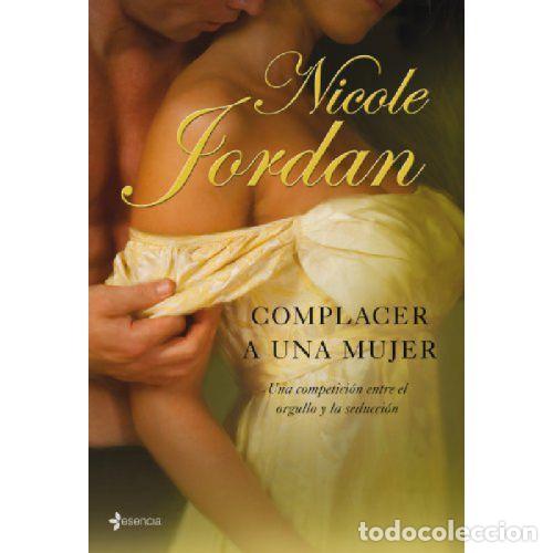 Libri di seconda mano: COMPLACER A UNA MUJER - NICOLE JORDAN