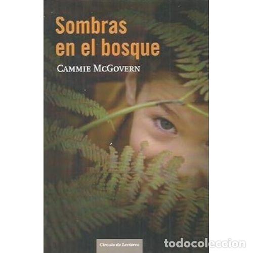 B&uuml;cher: SOMBRAS EN EL BOSQUE - CAMMIE MCGOVERN