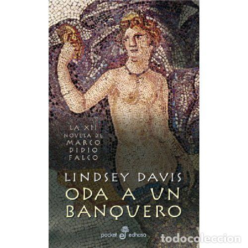 Libri di seconda mano: ODA A UN BANQUERO - LINDSEY DAVIS