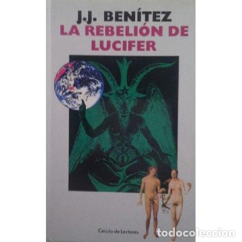 Libri di seconda mano: LA REBELION DE LUCIFER - J. J. BENITEZ