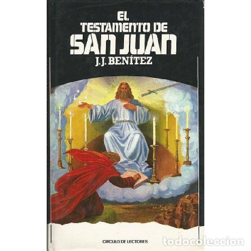 Libros: EL TESTAMENTO DE SAN JUAN - J.J. BENITEZ - Foto 1