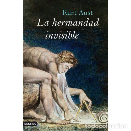Libros: LA HERMANDAD INVISIBLE - KURT AUST - Foto 1