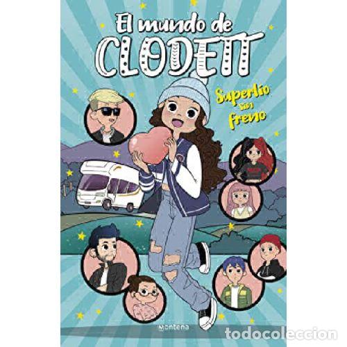 Libros: SUPERL&Iacute;O SIN FRENO (EL MUNDO DE CLODETT 12) - CLODETT