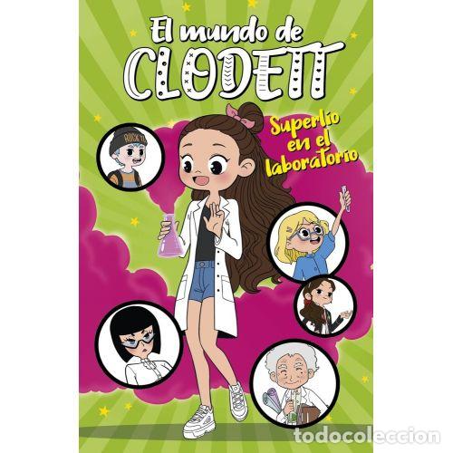 books: SUPERL&Iacute;O EN EL LABORATORIO (EL MUNDO DE CLODETT 7) - CLODETT
