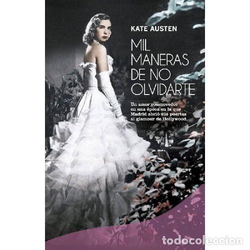 B&uuml;cher: MIL MANERAS DE NO OLVIDARTE - KATE AUSTEN