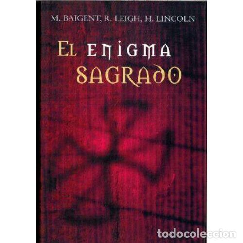 Libros: EL ENIGMA SAGRADO - M. BAIGENT / R. LEIGH / H. LINCOLN - Foto 1