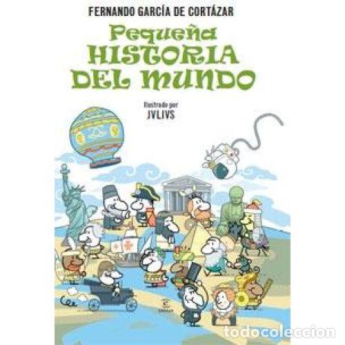 Libri di seconda mano: PEQUE&Ntilde;A HISTORIA DEL MUNDO - FERNANDO GARC&Iacute;A DE CORT&Aacute;ZAR