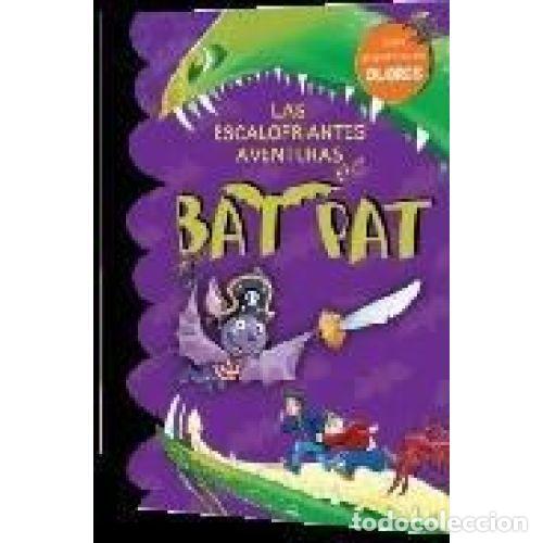 Libri di seconda mano: LAS ESCALOFRIANTES AVENTURAS DE BAT PAT - ROBERTO PAVANELLO