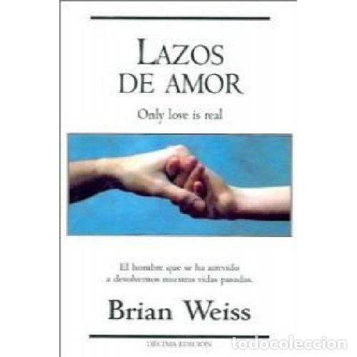 Libros: LAZOS DE AMOR - BRIAN WEISS - Foto 1