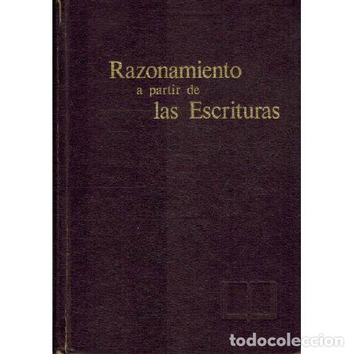Libri di seconda mano: RAZONAMIENTO A PARTIR DE LAS ESCRITURAS - WATCHTOWER BIBLE