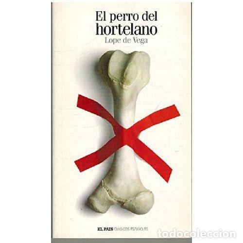 Libri di seconda mano: EL PERRO DEL HORTELANO - LOGE DE VEGA