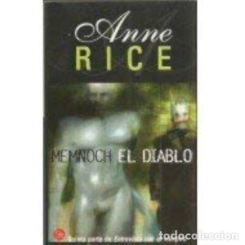 Libros: MEMNOCH EL DIABLO - ANNE RICE - Foto 1