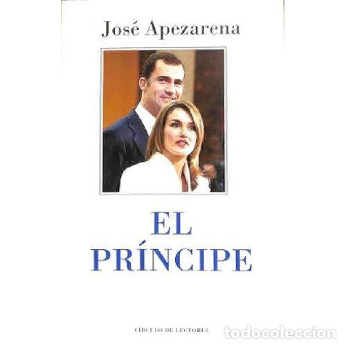 Livros em segunda m&atilde;o: EL PRINCIPE - JOSE APEZARENA