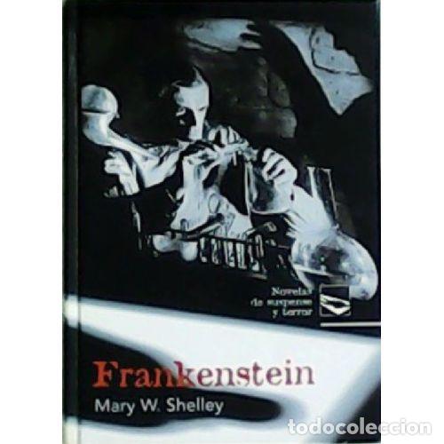 Libros: FRANKENSTEIN - MARY W. SHELLEY - Foto 1