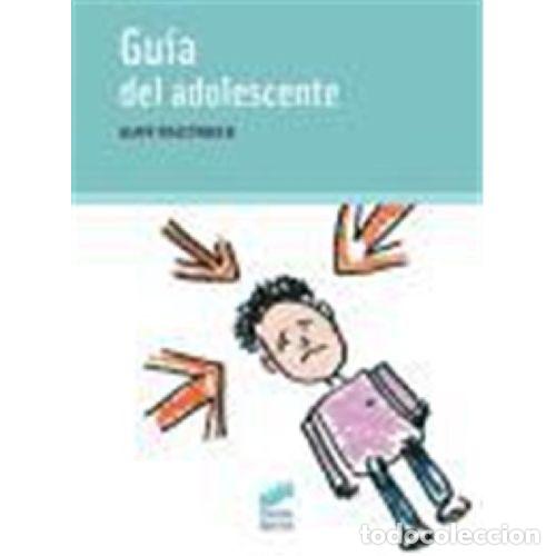 Libros: GU&Iacute;A DEL ADOLESCENTE - ALAIN BRACONNIER - Foto 1