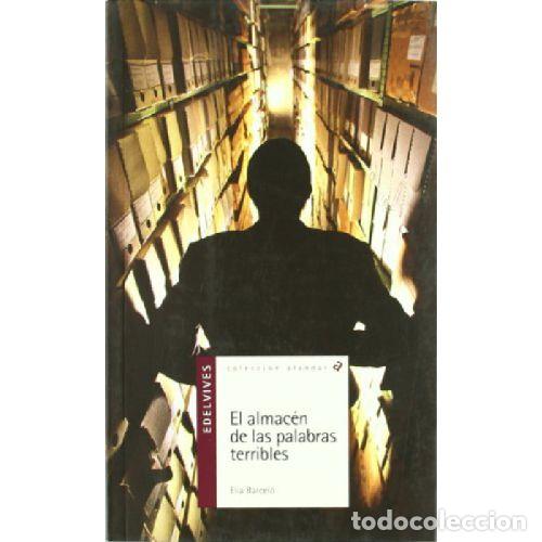 Livros em segunda m&atilde;o: EL ALMACEN DE LAS PALABRAS TERRIBLES - ELIA BARCELO