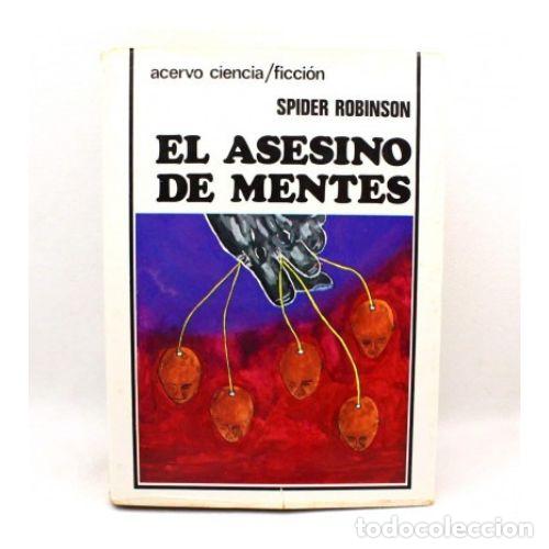 Libros: EL ASESINO DE MENTES - SPIDER ROBINSON - Foto 1