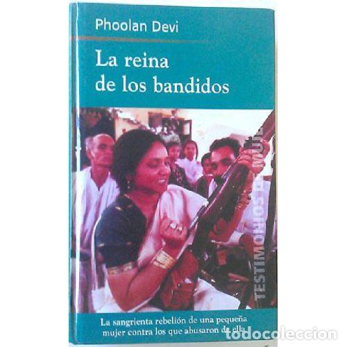 Livres: LA REINA DE LOS BANDIDOS - PHOOLAN DEVI