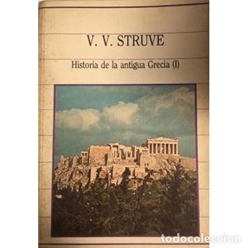 Livros em segunda m&atilde;o: HISTORIA DE LA ANTIGUA GRECIA (I) - V.V. STRUVE