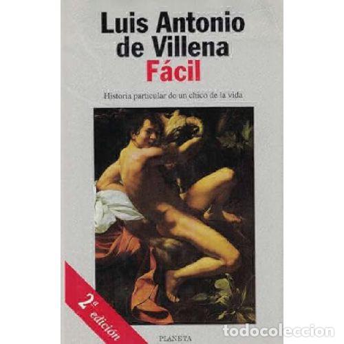Libros: FACIL - LUIS ANTONIO DE VILLENA - Foto 1