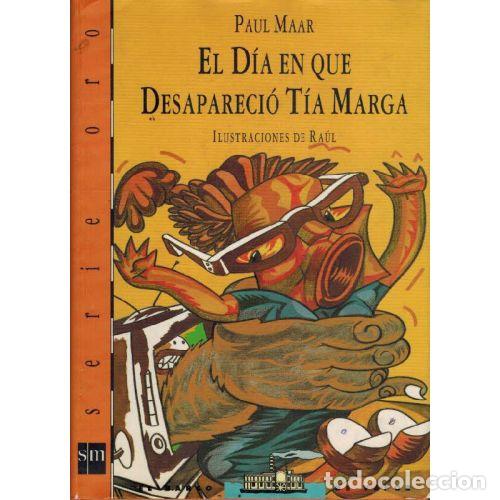 B&uuml;cher: EL DIA EN QUE DESAPARECIO TIA MORGA - PAUL MAAR