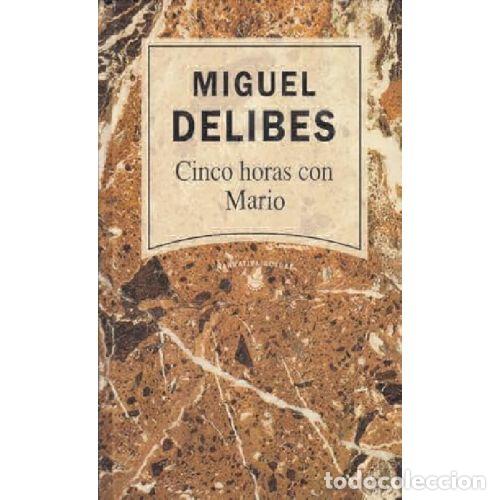 Libros: CINCO HORAS CON MARIO - MIGUEL DELIBES - Foto 1