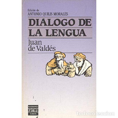 Libros: DIALOGO DE LA LENGUA - JUAN DE VALDES - Foto 1