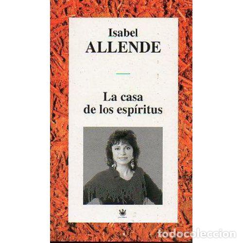 B&uuml;cher: LA CASA DE LOS ESPIRITUS - ISABEL ALLENDE