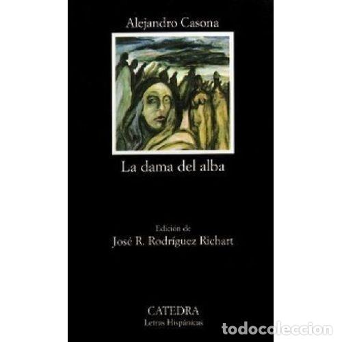 Livres: LA DAMA DEL ALBA - ALEJANDRO CASONA
